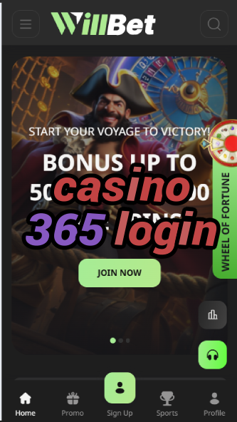 Casino 365 Login - Year-Round Casino Access-casinodearica.casinoorder.vip